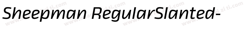 Sheepman RegularSlanted字体转换